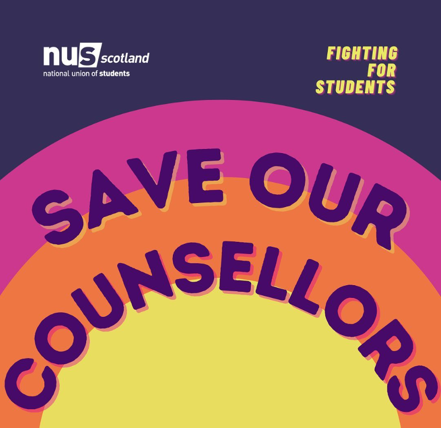 rainbow image saying save our counsellors with NUS Scotland logo and caption 'fighting for students'